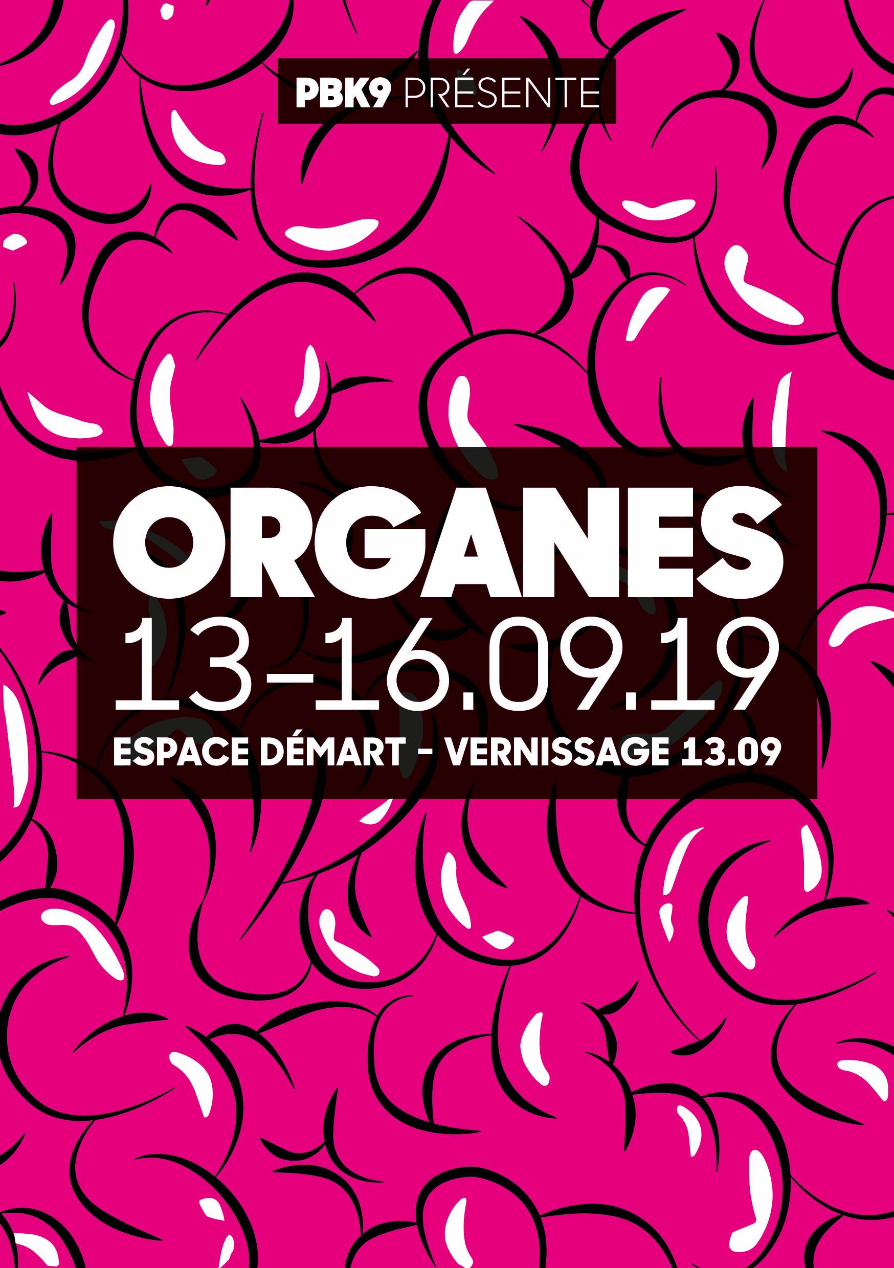 affiche exposition: Organes - recto