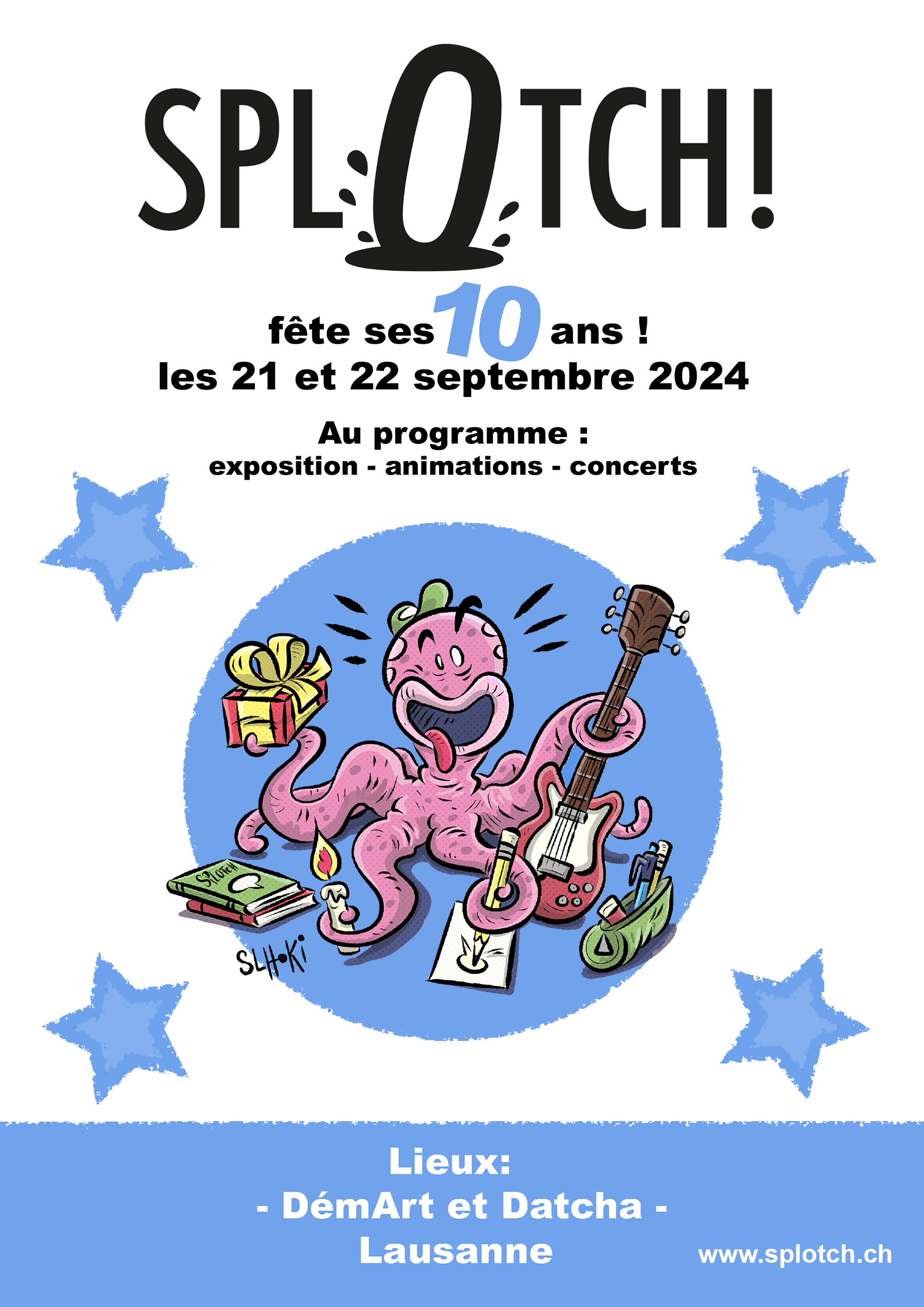 Splotch fête ses 10 ans!